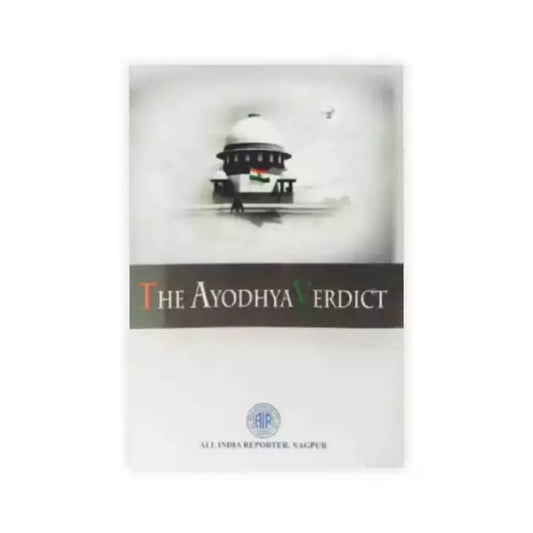 AIR The Ayodhya Verdict